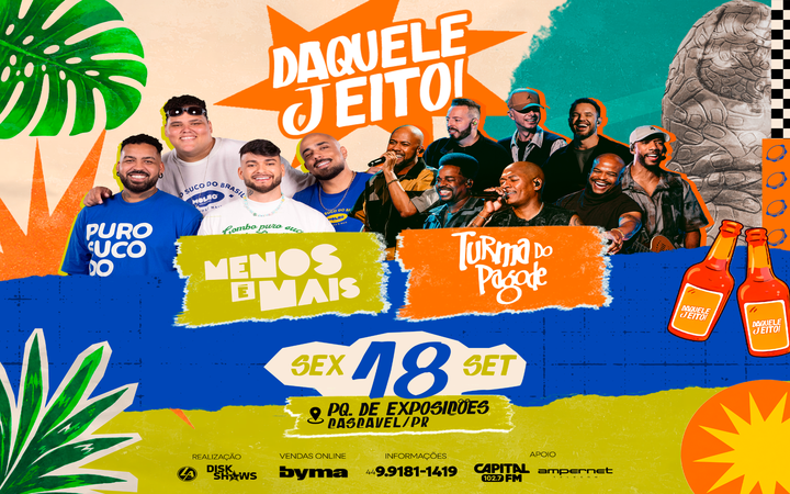 Shows de Menos é Mais e Turma do Pagode em Cascavel
